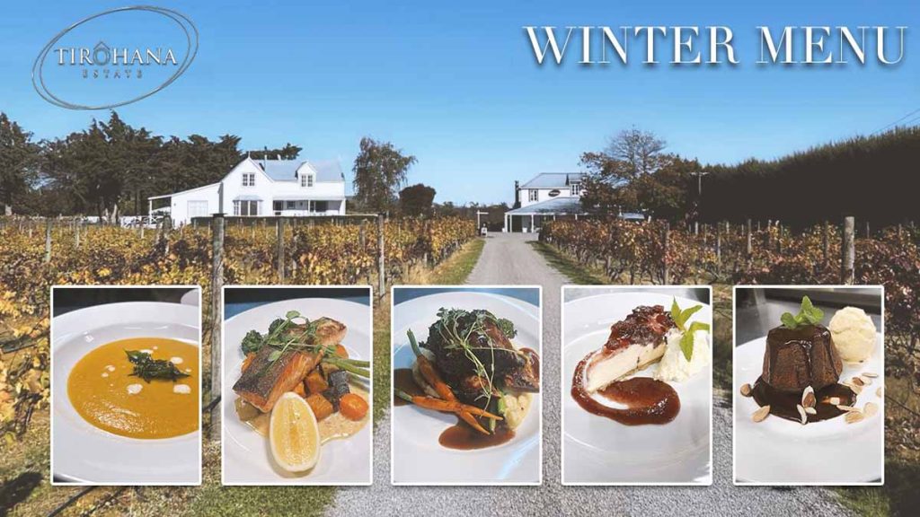 Winter menu Tirohana Estate vineyard restaurant Martinborough